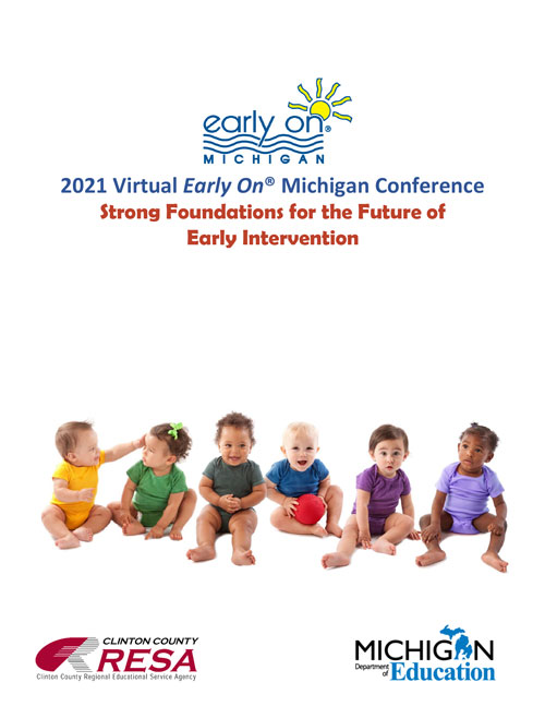 2021 <em><em><em><em><em><em><em><em><em><em><em>Early On</em></em></em></em></em></em></em></em></em></em></em> Conference Brochure Cover