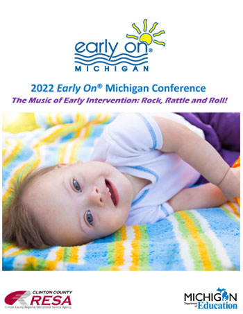 2022 <em><em><em><em><em><em><em><em><em><em>Early On</em></em></em></em></em></em></em></em></em></em> Conference Brochure